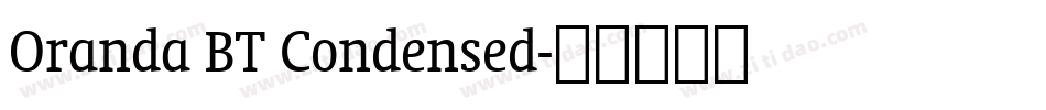 Oranda BT Condensed字体转换